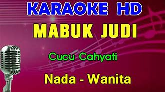 Lagu Mabuk Judi Karaoke Dangdut Nada Wanita Mp3